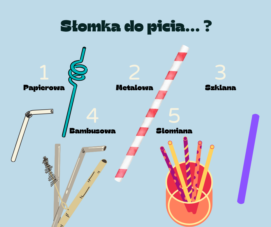 Read more about the article Słomka do picia…